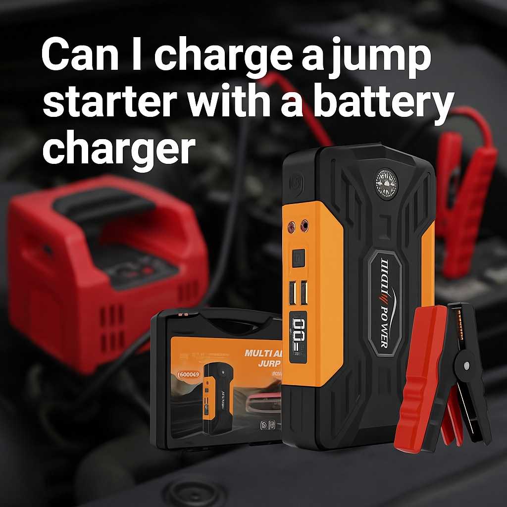 can i charge a jump starter with a battery charger